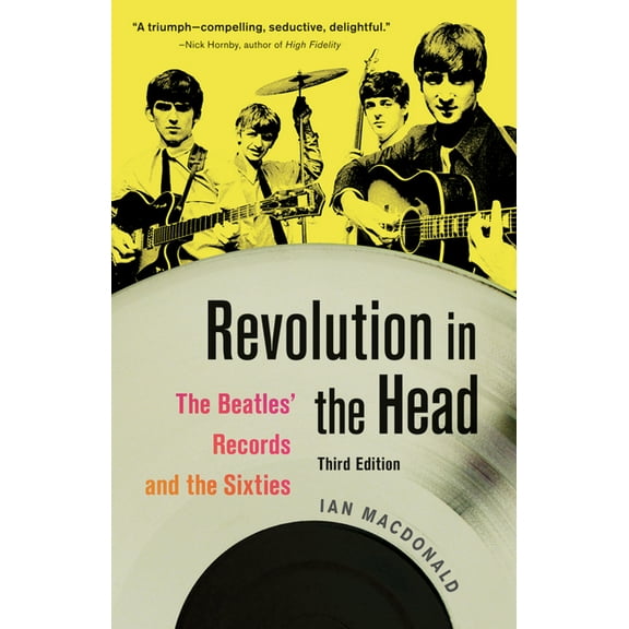 Revolution in the Head: The Beatles' Records and the Sixties, (Paperback)