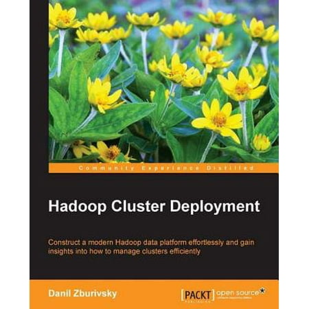 Hadoop Cluster Deployment - eBook (Hadoop Deployment Best Practices)