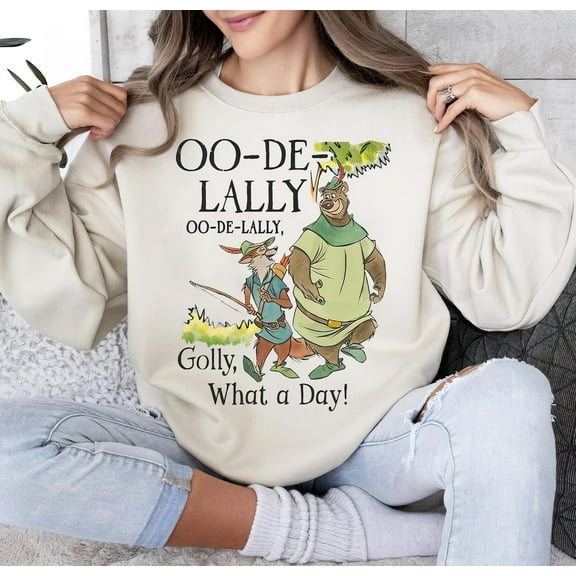 Disney Robin Hood And Little John Oo-De-Lally Sweat, Golly What A Day Sweart, Comfort Colors Tee, Birthday Gift Shirts, Disney Family Trip