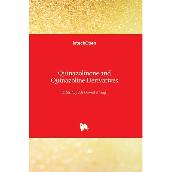 Quinazolinone and Quinazoline Derivatives (Hardcover)