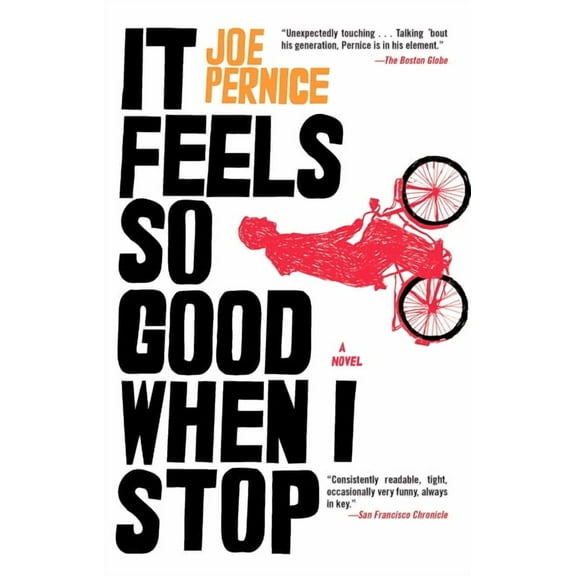 It Feels So Good When I Stop, (Paperback)