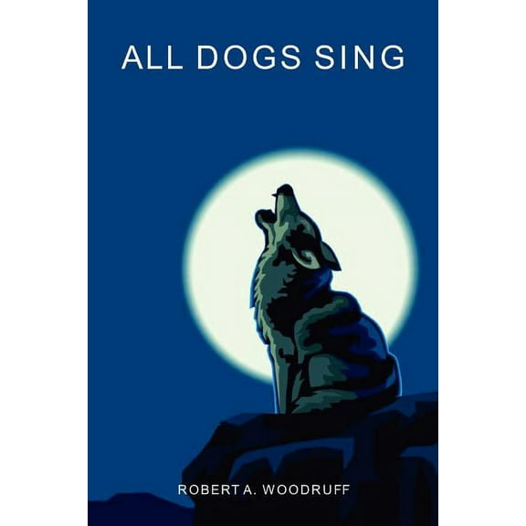 All Dogs Sing (Paperback)
