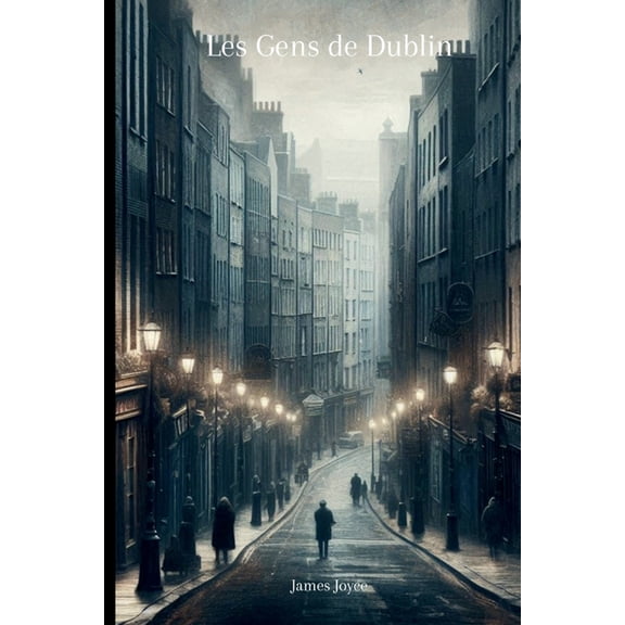 Les gens de Dublin, (Paperback)