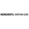 thumbnail image 5 of Great Value Xanthan Gum, 8 oz, 5 of 9