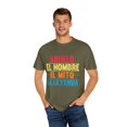 thumbnail image 4 of Hilarious Spanish Sayings Mottos Phrase Slogan Enthusiast Novelty Mexican Hispanic Expression Enthusiast Unisex Garment-Dyed T-shirt, 4 of 4