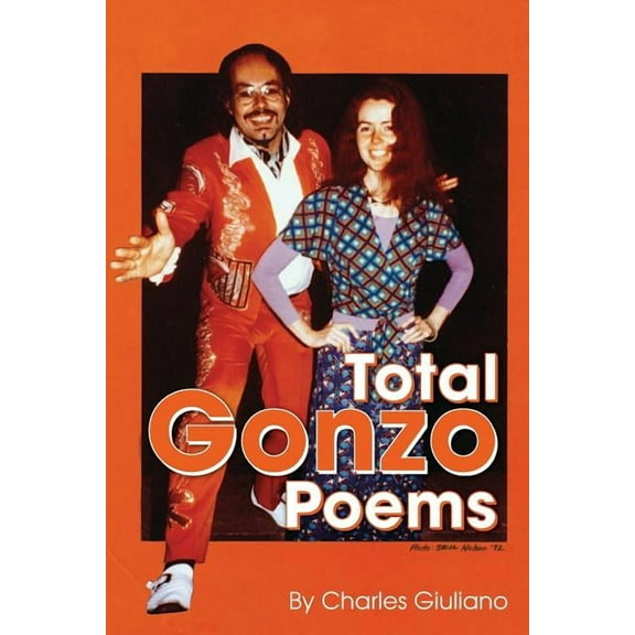 Total Gonzo Poems (Paperback)