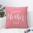 thumbnail image 4 of Yiaed Happy Mother's Day Print Pillow Covers Super Soft Decorative Square Throw Pillow Covers Case Cushion Covers for Sofa Couch Bedroom Car Decor（No pillow core）-22"x22", 4 of 7