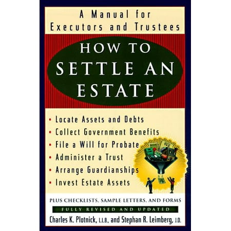

How to Settle an Estate: A Manual for Executors and Trustees Pre-Owned Other 0452279348 9780452279346 Stephen R. Leimberg
