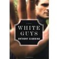 thumbnail image 1 of Pre-Owned White Guys: A Novel (Hardcover) 0374281440 9780374281441, 1 of 1