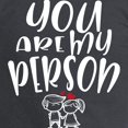 thumbnail image 3 of CafePress - You Are My Person Lovely Coupl Long Sleeve T Shirt - Long Sleeve Dark T-Shirt, 3 of 4