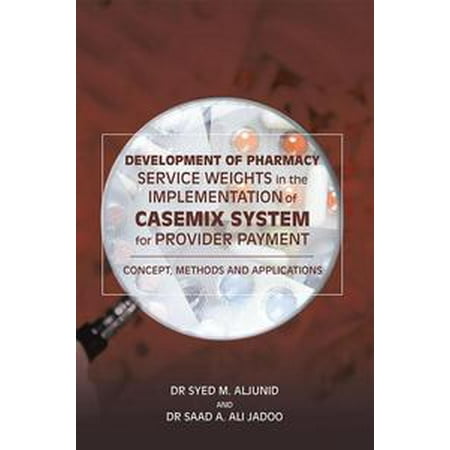 Development of Pharmacy Service Weights in the Implementation of Casemix System for Provider Payment - (Best Lte Service Provider)