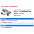 thumbnail image 2 of Ignition Lock Assembly - Compatible with 2011 - 2017 Volkswagen Jetta 2012 2013 2014 2015 2016, 2 of 2