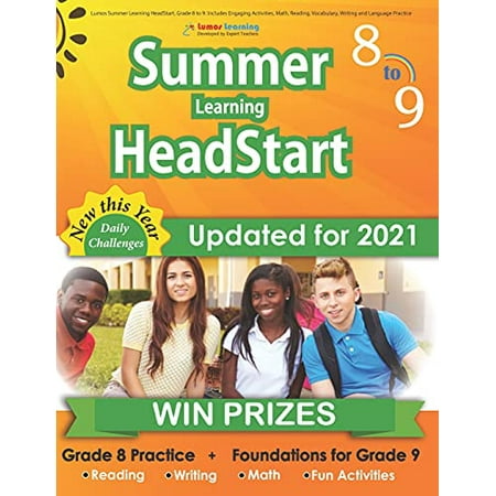 Pre-Owned Lumos Summer Learning HeadStart, Grade 8 to 9: Includes Engaging Activities, Math, Reading, Vocabulary, Writing and Language Practice: Standards-align (Paperback) 1096631202 9781096631200