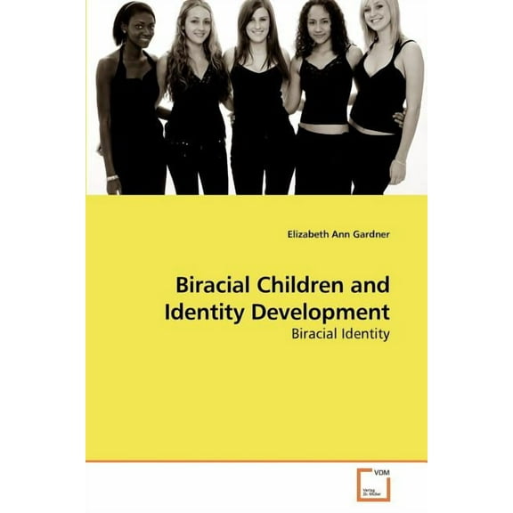 Biracial Children and Identity Development (Paperback)
