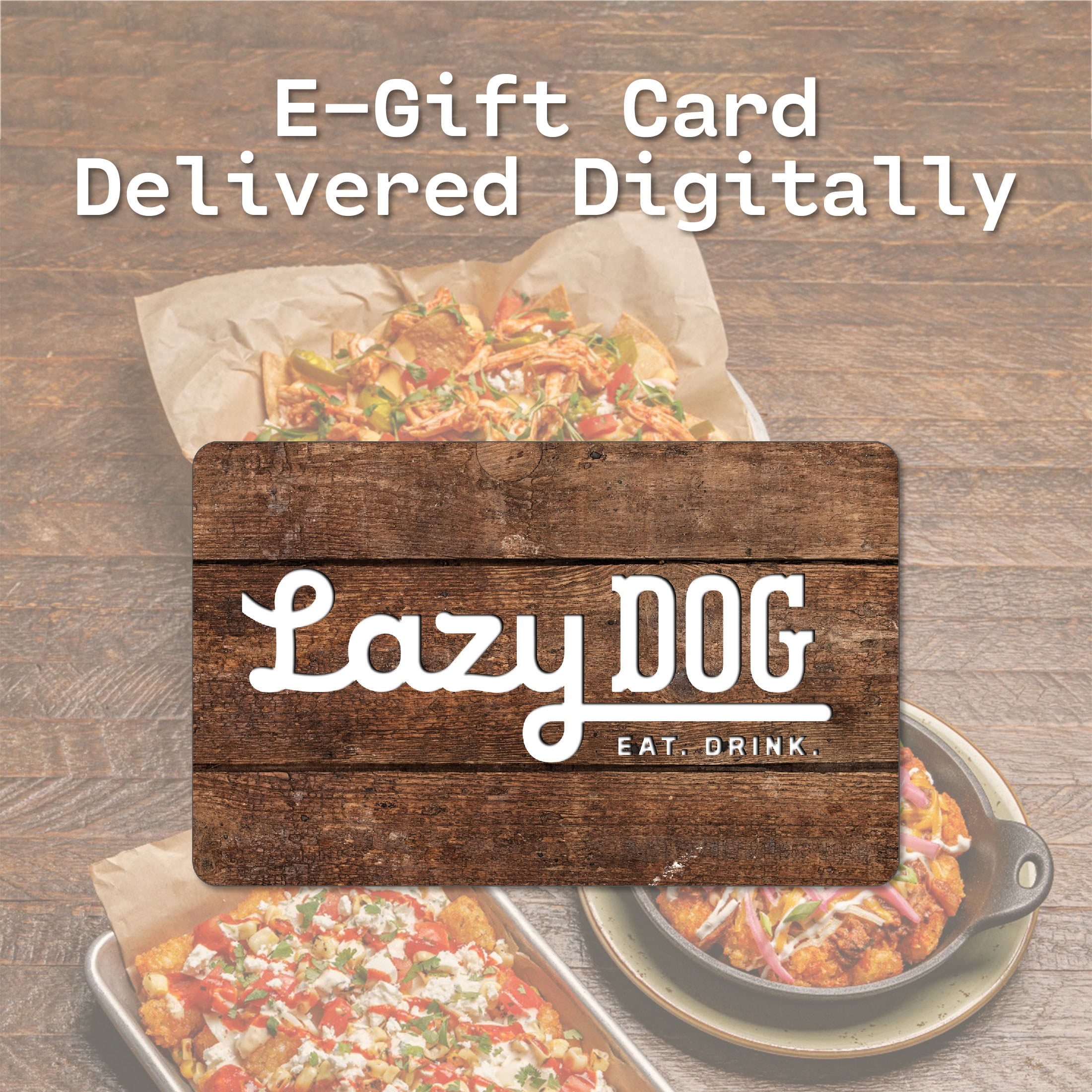 Dinner Laziest Dog Ever Lazy Dog $25 EGift Card [Email Delivery]