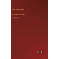 A Princess of Mars (Hardcover)