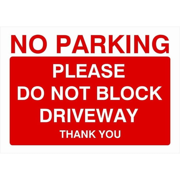 No Parking Please Do Not Block Driveway Sign Parking Signs & Permits Metal Sign Tin Sign 8x12 Inch - Caution Safety Warning Security Signs Indoor & Outdoor Signs for Home, Office, Work