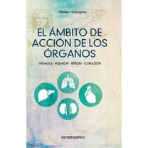 El Ãmbito de AcciÃ³n de los Ãrganos, (Paperback)