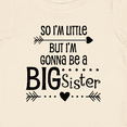 thumbnail image 4 of Inktastic So I'm Little, but I'm Gonna Be a Big Sister Girls Baby T-Shirt, 4 of 5