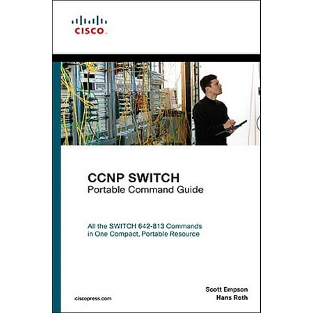 CCNP Switch Portable Command Guide