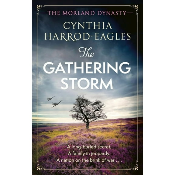 The Gathering Storm: The Brand-New Morland Dynasty Novel in the Beloved Historical Series, (Paperback)