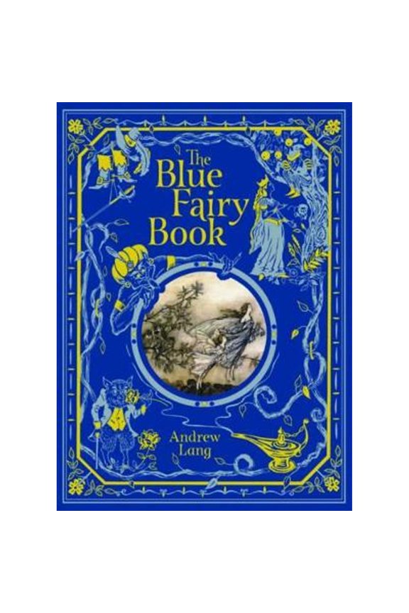 Pre-Owned The Blue Fairy Book (Hardcover) by Andrew Lang