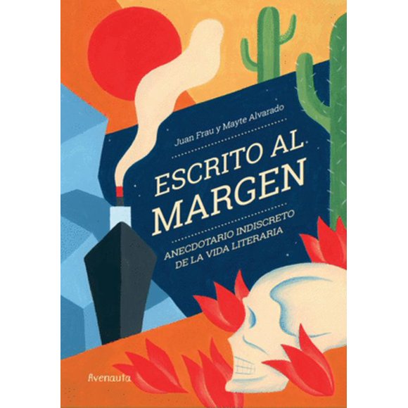 Escrito al margen. Anecdotario indiscreto de la vida literaria / Pd.