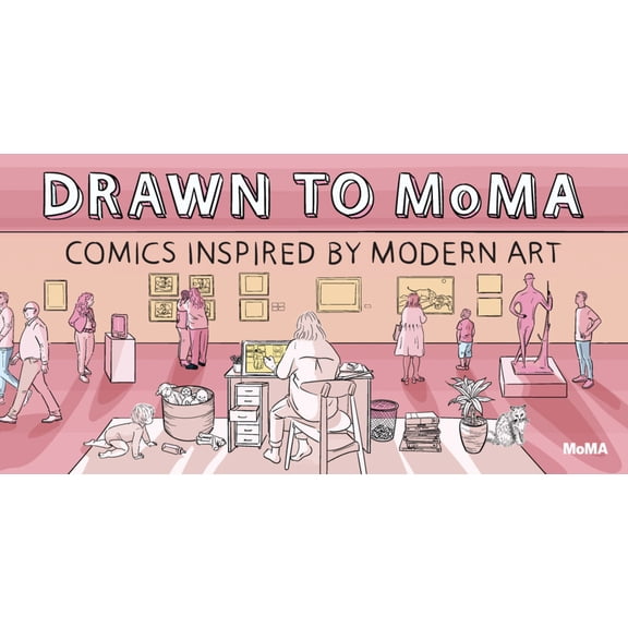 Drawn to Moma: Comics Inspired by Modern Art, (Hardcover)