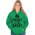 thumbnail image 4 of Funny St Patricks Paddy is the Daddy Zip Hoodie Sweatshirt Women Brisco Brands S, 4 of 6