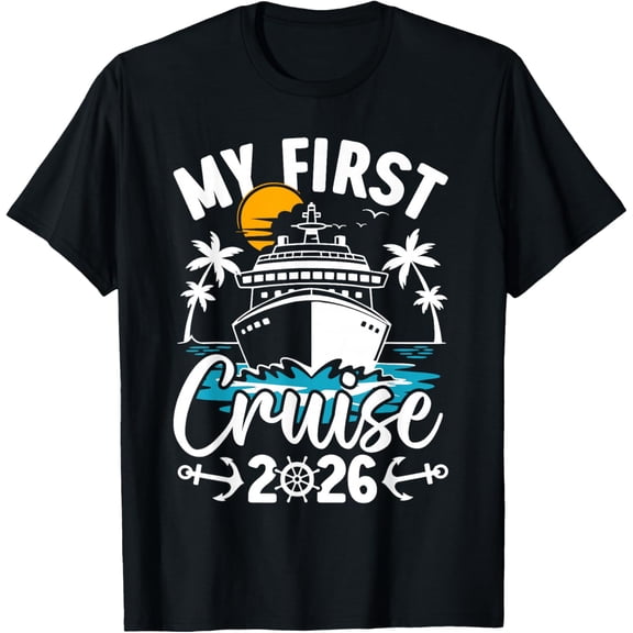 My First Cruise 2026 Cute Family Vacation Cruising T-Shirt Shirts