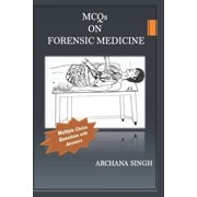 MCQs on Forensic Medicine: Multiple Choice Questions with Answers (Paperback)