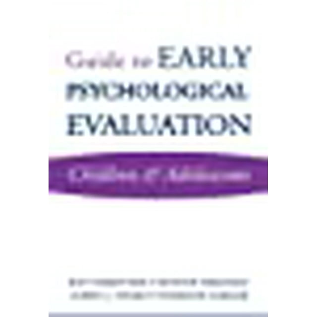 Guide d'Évaluation Psychologique Précoce: Enfants et Adolescents (Livre Professionnel de Londres)