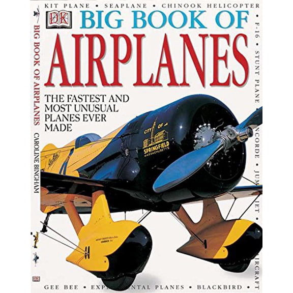 Pre-Owned Big Book of Airplanes, 9780789465214, 0789465213, Hardcover,