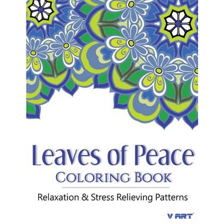 Leaves Of Peace Coloring Book Coloring Books For Adults