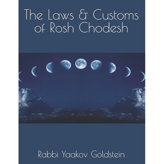 The Laws & Customs of Rosh Chodesh, (Paperback)