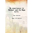 thumbnail image 1 of Mes Expériences à Manipur et les Collines de Naga 1896 [Relié], 1 of 1