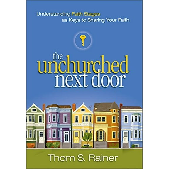Pre-Owned Unchurched Next Door (Hardcover) 0310248604 9780310248606