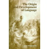Origin and Development of Language, Used [Paperback]