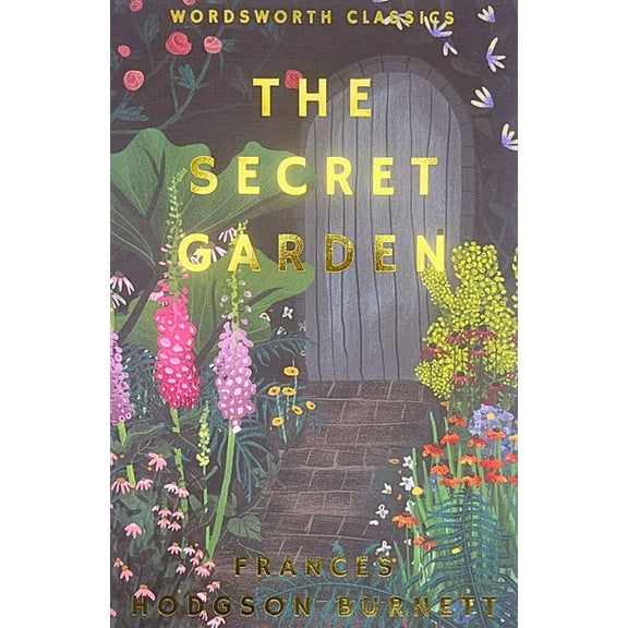 Wordsworth Classics The Secret Garden, (Paperback)