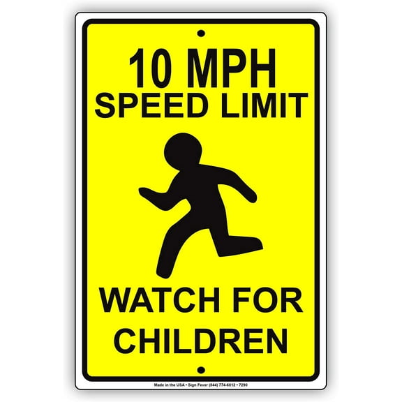 10 MPH Speed Limit Watch For Children Caution Warning Notice Aluminium Metal 8"x12" Sign Plate