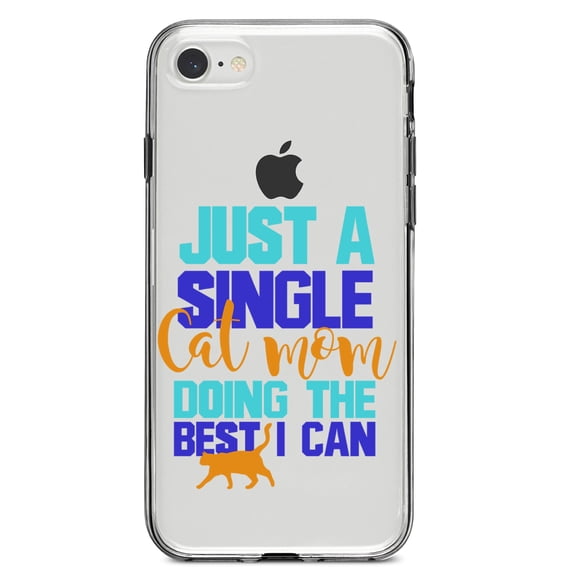 DistinctInk Clear Shockproof Hybrid Case for iPhone 7 8 SE (2020 Model) 4.7" Screen TPU Bumper Acrylic Back Tempered Glass Screen Protector - Just a Single Cat Mom Doing The Best
