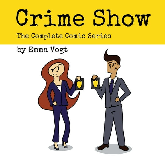 Crime Show: The Complete Comic Series, (Paperback)