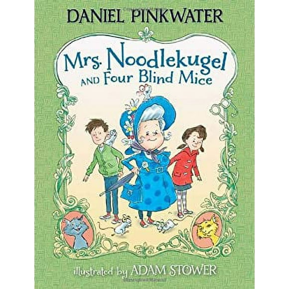 Mrs. Noodlekugel and Four Blind Mice 9780763650544 Used / Pre-owned