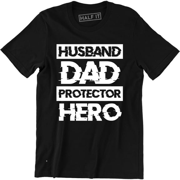 Husband Dad Protector Hero Father's Day Daddy Parenthood Men's T-Shirt