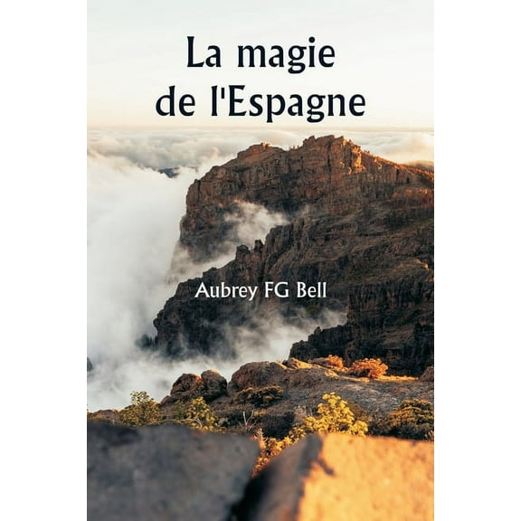 La magie de l'Espagne, (Paperback)