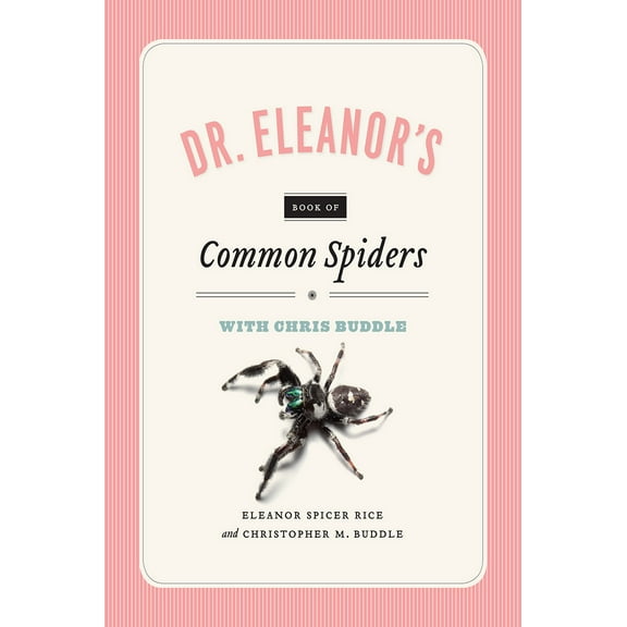 Dr. Eleanor's Book of Common Spiders (Paperback)