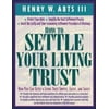 Pre-Owned How to Settle Your Living Trust (Paperback) 0809228440 9780809228447