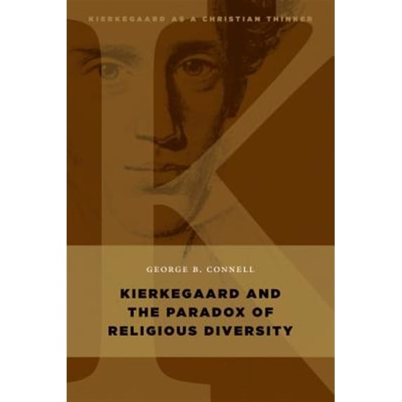 Pre-Owned Kierkegaard and the Paradox of Religious Diversity