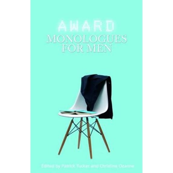 Pre-Owned Award Monologues for Men (Paperback) 0415428386 9780415428385