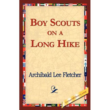 Boy Scouts on a Long Hike (Best Long Hikes In The World)
